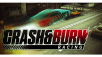 Crash and Burn Racing