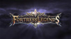 Fortress Legends