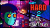 Party Hard 2 – Alpha Footage