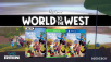 World to the West Release Date Announced