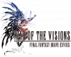 War of the Visions Final Fantasy Brave Exvius Surpasses Four Million Downloads