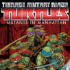 Teenage Mutant Ninja Turtles: Mutants in Manhattan