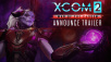 XCOM 2: War of the Chosen Expansion Available August 29, 2017