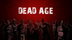 Dead Age Hits Mobile Devices Today