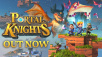 Игра ortal Knights Now вышла на PC и консолях