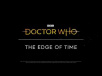 Doctor Who: The Edge Of Time