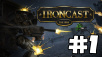 Ironcasts Kickstarter stretch goals guaranteed with publisher on board