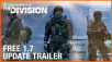 Сегодня выходит Обновление Update 1.7 в игре Tom Clancys The Division