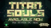 Titan Souls Now Available