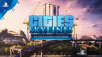 Cities: Skylines – PS4 Edition Coming Aug. 15th