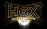 HEX: Shard of Fate (Preview)