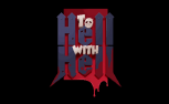 To Hell With Hell
