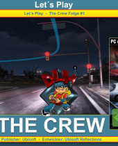 The Crew (PC) - First Look Lets PLay DLH.Net