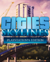 Cities: Skylines – PS4 Edition Coming Aug. 15th