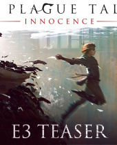 A Plague Tale: Innocence E3 Teaser