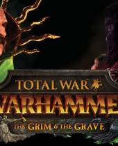 Total War: Warhammer Introduces The Grim and The Grave