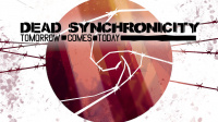 Dead Synchronicity: Tomorrow Comes Today Now Available Worldwide