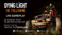 Dying Light: The Following live auf Twitch