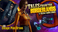 Tales from the Borderlands Episode 4 Escape Plan Bravo Out Now