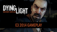 Dying Light E3 Trailer - Brutal, Bloody, and Vertigo-inducing