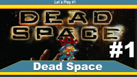 Let´s Play Dead Space #1