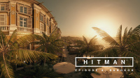 Hitman Episode 4: Bangkok – 360 Trailer