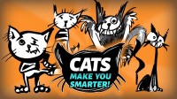 Cats Make You Smarter!