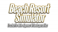 Beach Resort Simulator - Das Aufbaustrategiespiel für sonnige Gemüter ab sofort erhältlich