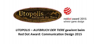 Utopolis - Aufbruch der Tiere gewinnt Red Dot Award