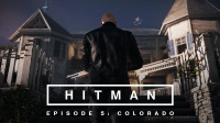 Hitman: Episode 5 - Colorado Teaser Trailer