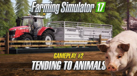 Farming Simulator 17 – Neuer Gameplay-Trailer zeigt die Tiere