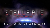 Stellaris: Leviathans Feature Spotlight Video