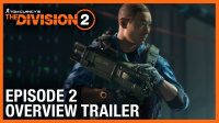 Tom Clancys The Division 2 - Episode 2