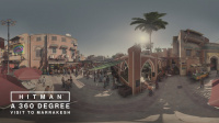 Hitman Episode 3: Marrakesh 4K 360 Video Out