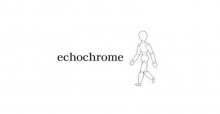 Echochrome