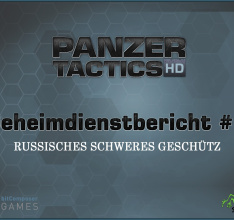 Panzer Tactics HD - Start der Geschlossenen Beta und neuer Geheimdienstbericht zu russischen Einheiten