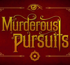 Victorian Era Assassination Title, Murderous Pursuits Stalks A March Release Date