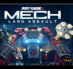 Just Cause 3: Mech Land Assault Available Now for Season Pass Holders
