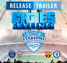 Cities: Skylines Introduces Real-World Football Clubs and Stadiums