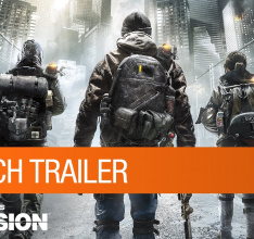 Ubisoft Releases Tom Clancys The Division Official Launch Trailer