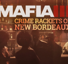 2K Reveals Mafia III – The World of New Bordeaux #2 – Rackets