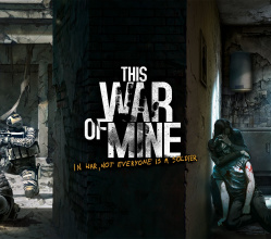 Krieg aus Zivilisten-Sicht - Trailer zum Antikriegsspiel This War Of Mine