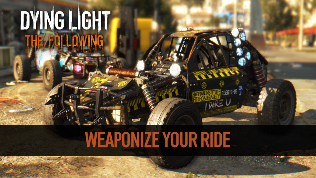 Dying Light: The Following Weaponize Your Ride TrailerVideo Game News Online, Gaming News