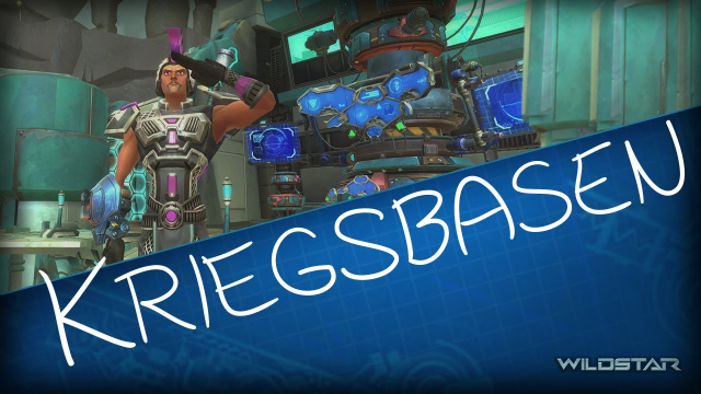 WildStar DevSpeak-Video zum Thema KriegsbasenNews - Spiele-News  |  DLH.NET The Gaming People