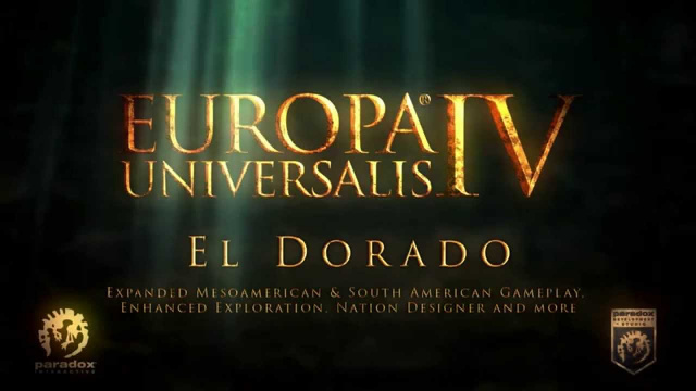 Europa Universalis IV: El Dorado Add-On Coming FebruaryVideo Game News Online, Gaming News