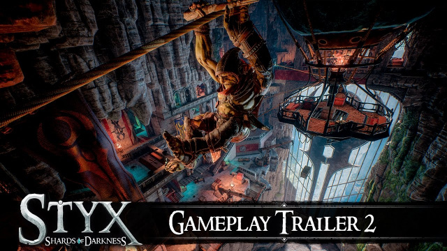 Styx: Shards of Darkness – 3 Minutes of Gameplay Footage ReleasedVideo Game News Online, Gaming News