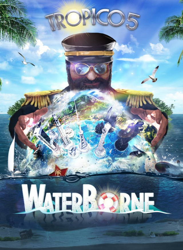 Tropico 5 – Waterborne Expansion Out NowVideo Game News Online, Gaming News