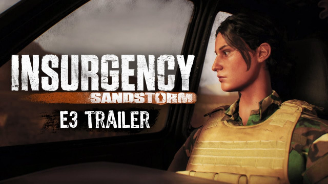 Insurgency: Sandstorm Unveiled in E3 TrailerVideo Game News Online, Gaming News