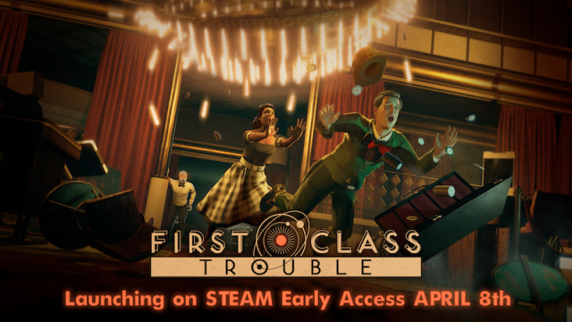 MULTIPLAYER SOCIAL DEDUCTION GAME FIRST CLASS TROUBLE HEADS TO EARLY ACCESS APRIL 8thNews  |  DLH.NET The Gaming People