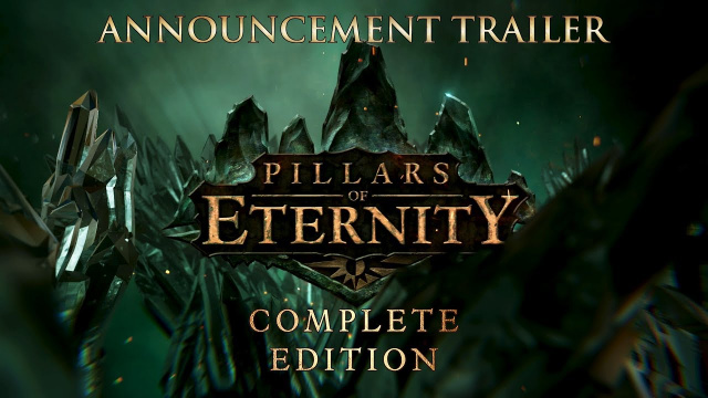 Pillars of Eternity: Complete Edition Available for Pre-Order TodayNews  |  DLH.NET The Gaming People